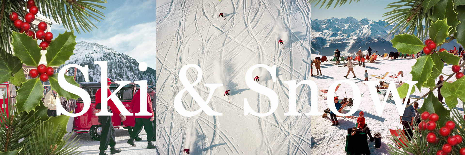 Holly surrounds images of a ski bus, aerial of downhill skiers and Verbier holiday makers.